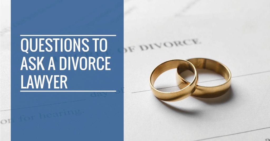 100 Questions To Ask A Divorce Lawyer When You First Meet 7419