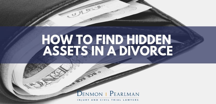 How People Hide Assets during Divorce—and How We Find Them